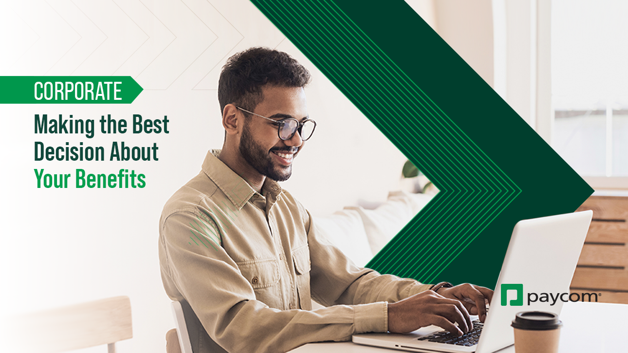 Making the Best Decision About Your Benefits Careers