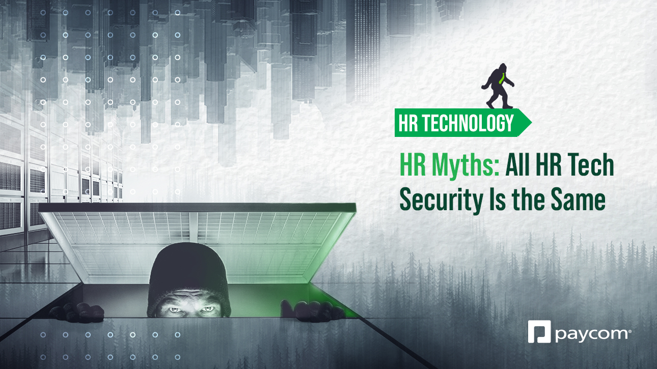 HR Myths All HR Tech Security Is the Same Blog