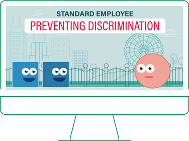 Preventing discrimination and harassment